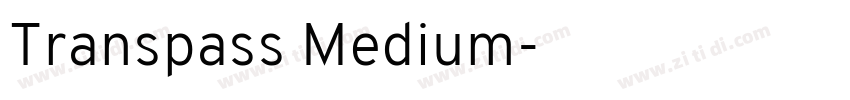 Transpass Medium字体转换